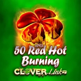 Play the 50 Red Hot Burning Clover Links slot by Novomatic on AllySpin Casino
